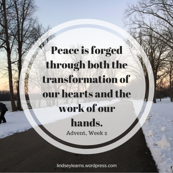 peace-is-forgedthrough-both-thetransformation-of-our-hearts-and-thework-of-ourhands